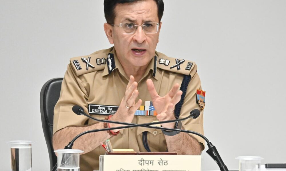 Director General of Police Deepam Seth