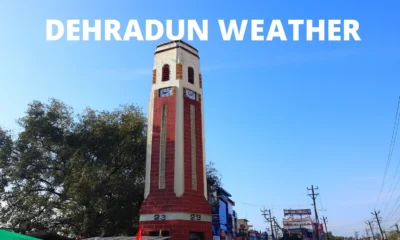 Dehradun Weather