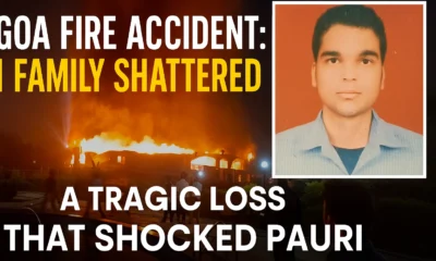 Goa Fire Accident Pauri Sumit
