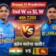 Ind W vs SL W Dream 11 Prediction