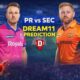 PR vs SEC Dream11 Prediction