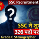 SSC Recruitment 2025 : Stenographer Grade D