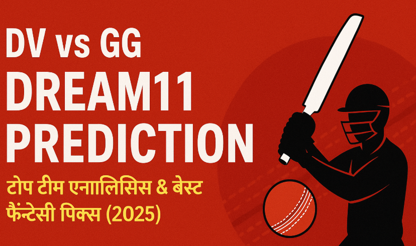 DV vs GG Dream11 Prediction