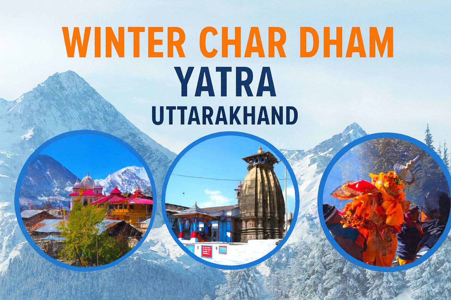 Winter Chardham Yatra