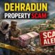Dehradun property scam