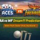 AA vs WF Dream11 Prediction