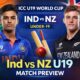 Ind vs NZ U19 ICC Under 19 World Cup Match Preview