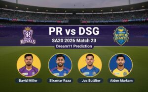 PR vs DSG Dream11 Prediction Hindi: पार्ल रॉयल्स बनाम डरबन सुपर जायंट्स फैंटेसी टिप्स और प्लेइंग XI