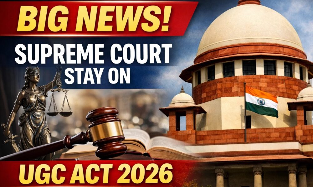SUPREME COURT ORDER ON UGC ACT