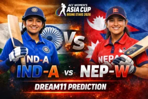IND-A vs NEP-W Dream11 Prediction: मैच प्रीव्यू, फैंटेसी टिप्स, संभावित प्लेइंग XI