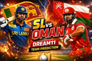 SL vs OMAN Dream11 Team Prediction – श्रीलंका बनाम ओमान, टी20 वर्ल्ड कप 2026 फैंटेसी गाइड…