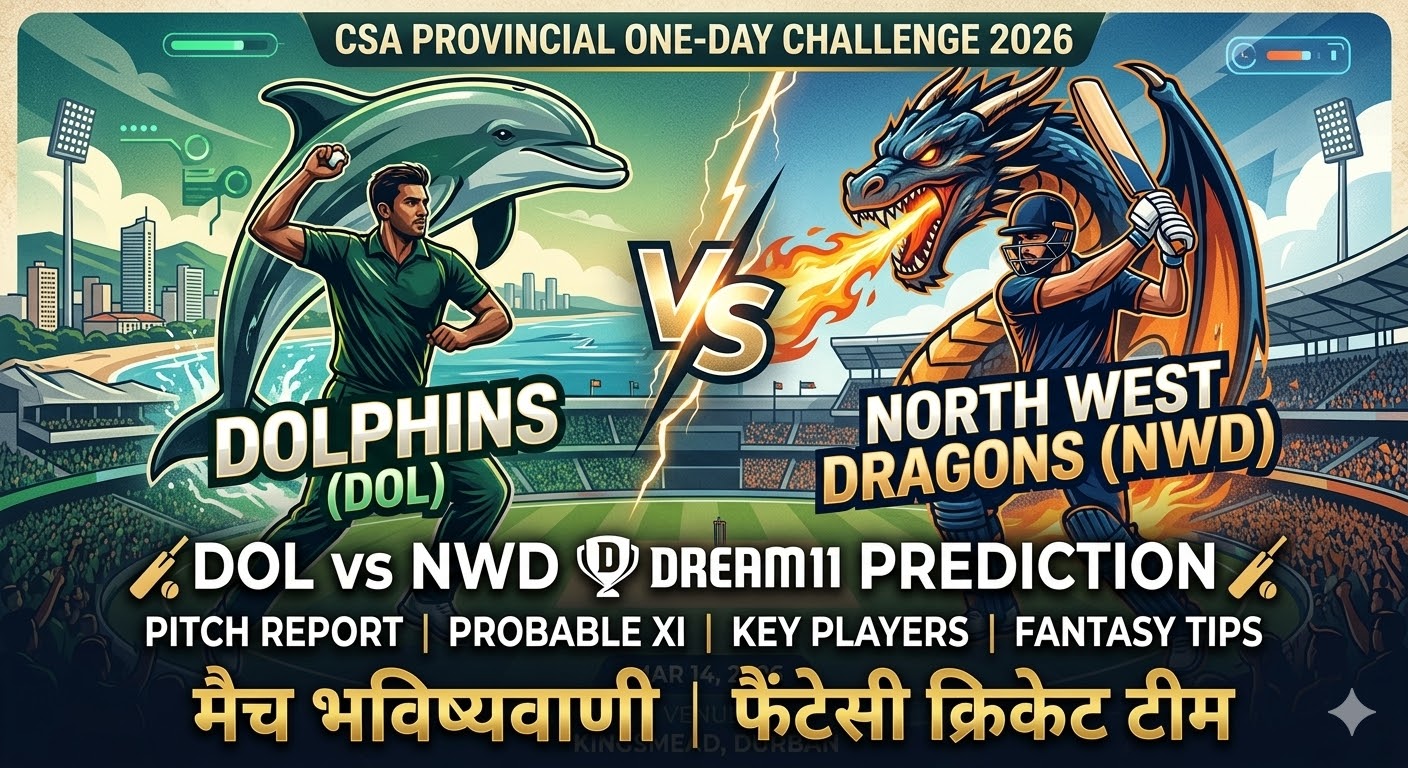 DOL vs NWD Dream11 Prediction 18th Match, CSA Provincial One-Day Challenge Division One 2026