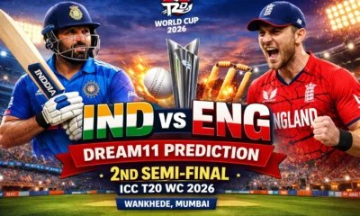 IND vs ENG Dream11 Prediction 2nd Semi Final