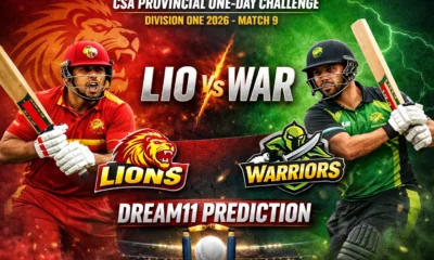 LIO vs WAR Dream11 Prediction CSA Provincial One-Day Challenge Division One 2026