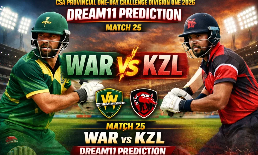 WAR vs KZL Dream11 Prediction Match 25 CSA Provincial One-Day Challenge Division One 2026