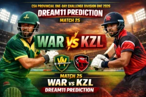 WAR vs KZL Dream11 Prediction Match 25 : पिच रिपोर्ट, प्लेइंग XI और फैंटेसी क्रिकेट टिप्स..