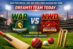 WAR vs NWD Dream11 Team : बेस्ट फैंटेसी टीम, पिच रिपोर्ट, प्लेइंग 11 और जीतने के टिप्स