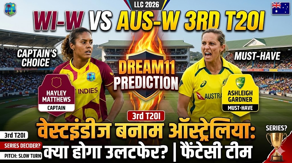 WI-W vs AUS-W Dream11 Prediction 3rd T20I 2026 Australia Women tour of West Indies