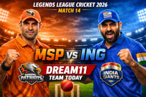 MSP vs ING Dream11 Team Today : आज के मैच की बेस्ट ड्रीम11 टीम, पिच रिपोर्ट और संभावित प्लेइंग XI…