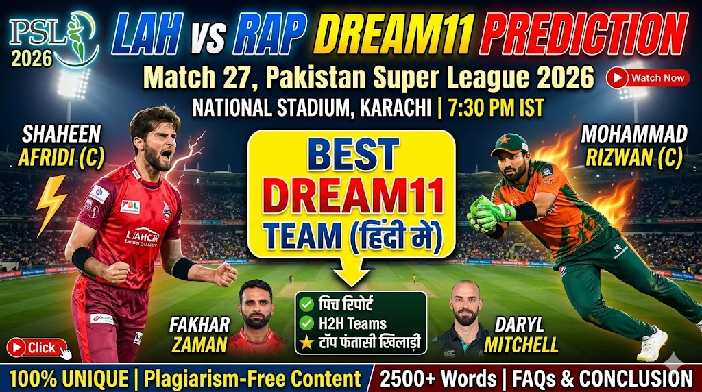 LAH vs RAP Dream11 Prediction Match 27 PSL 2026