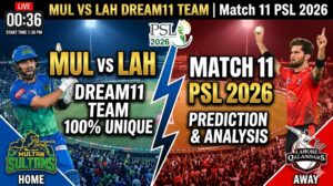 MUL vs LAH Dream11 Prediction Match 11: PSL 2026 फैंटेसी क्रिकेट टिप्स, प्लेइंग XI और पिच रिपोर्ट