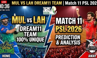 MUL vs LAH Dream11 Prediction Match 11 PSL 2026