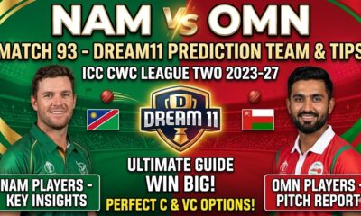 NAM vs OMN Dream11 Team CWC League Two Match 93