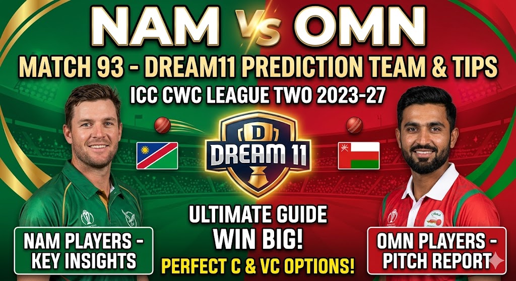 NAM vs OMN Dream11 Team CWC League Two Match 93