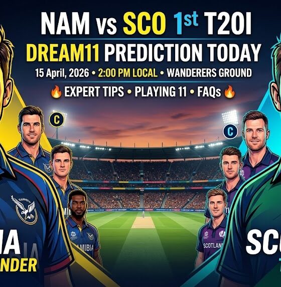 NAM vs SCO Dream11 Prediction 1st T20I April 2026