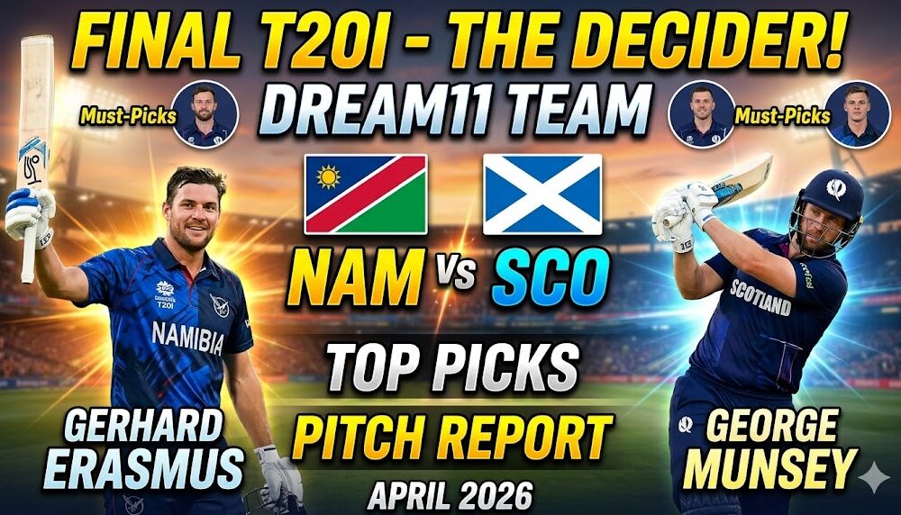 NAM vs SCO Dream11 Team 3rd T20I April 2026