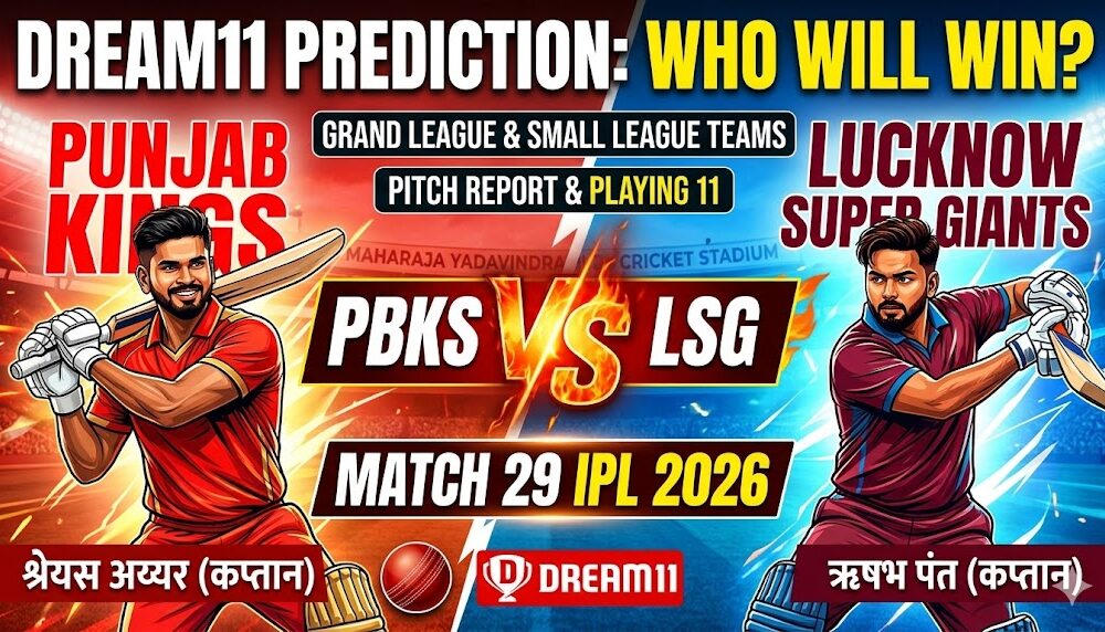 PBKS vs LSG Dream11 Prediction Match 29 IPL 2026