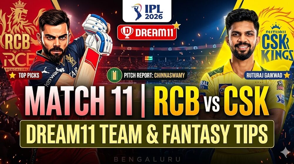 RCB vs CSK Dream11 Team Match 11 IPL 2026