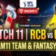 RCB vs CSK Dream11 Team Match 11 IPL 2026