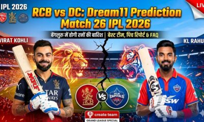 RCB vs DC Dream11 Prediction Match 26 ipl 2026
