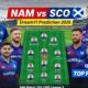 NAM vs SCO Dream 11 Team
