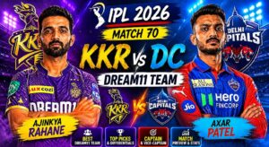 KKR vs DC Dream11 Team IPL 2026 Match 70: फैंटेसी क्रिकेट टिप्स, प्लेइंग XI और पिच रिपोर्ट