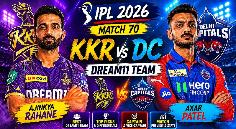 KKR vs DC Dream11 Team IPL 2026 Match 70