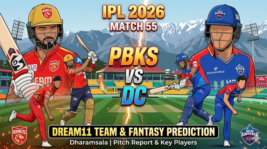 PBKS vs DC Dream11 Team IPL 2026 Match 55