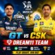 GT vs CSK Dream11 Team IPL 2026 Match 66