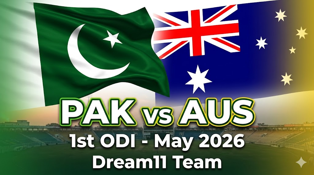 PAK vs AUS Dream11 Team 1st ODI May 2026
