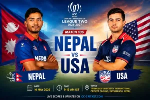 NEP vs USA Match 106 CWC League Two: नेपाल और अमेरिका के बीच महामुकाबला, जानें प्लेइंग XI, और पिच रिपोर्ट की पूरी जानकारी…