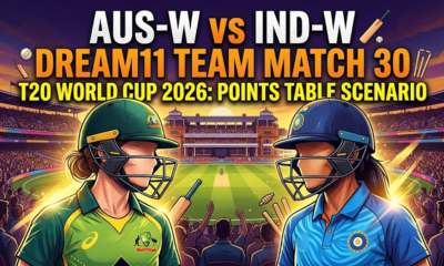 AUS-W vs IND-W Dream11 Team Match 30 T20 WC 2026