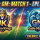 JK vs GM Dream11 Team Match 1 LPL 2026
