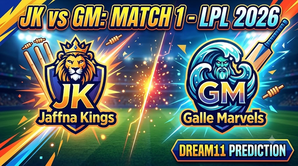JK vs GM Dream11 Team Match 1 LPL 2026