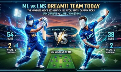 ML vs LNS Dream11 Team Today Pitch Report, Playing 11 & Fantasy Tips The Hundred 2026
