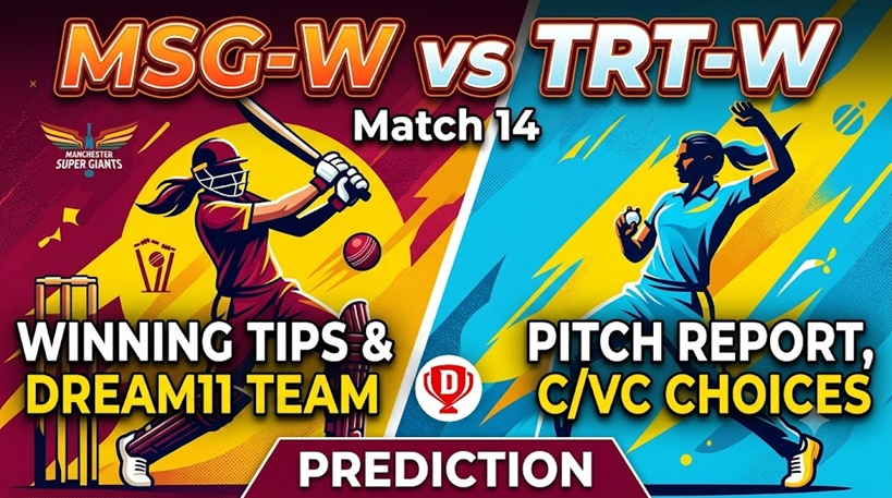 MSG-W vs TRT-W Dream11 Team Match 14