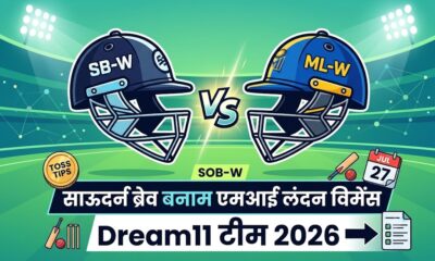 SOB-W vs ML-W Dream11 Team 2026