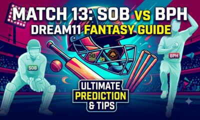 SOB vs BPH Dream11 Team Match 13
