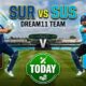 SUR vs SUS Dream11 Team Today