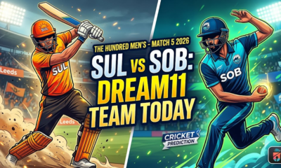 SUL vs SOB Dream11 Team Today Match 5 2026